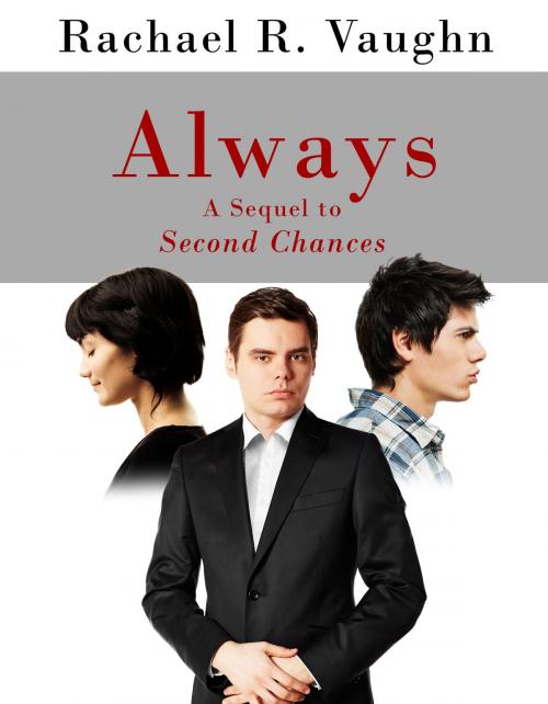 Cover of the book Always by Rachael R. Vaughn, Publish Green