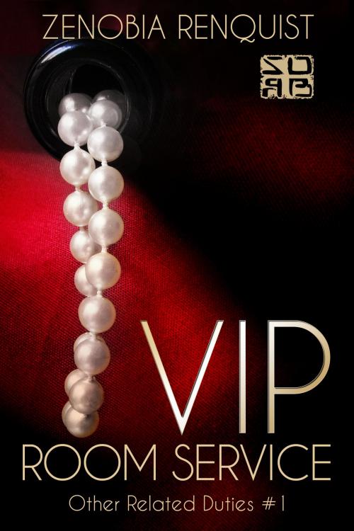 Cover of the book VIP Room Service by Zenobia Renquist, DZRB Books