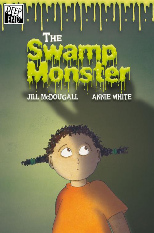 Cover of the book The Swamp Monster by Jill McDougall, Era Publications