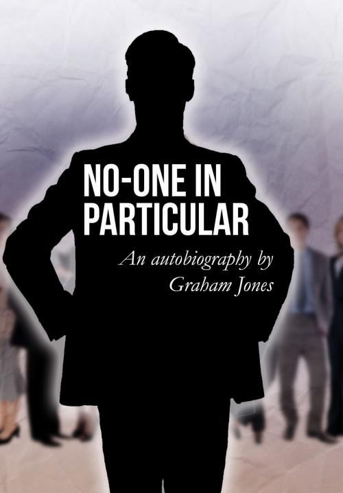 Cover of the book No-one in Particular by Graham Jones, ReadOnTime BV