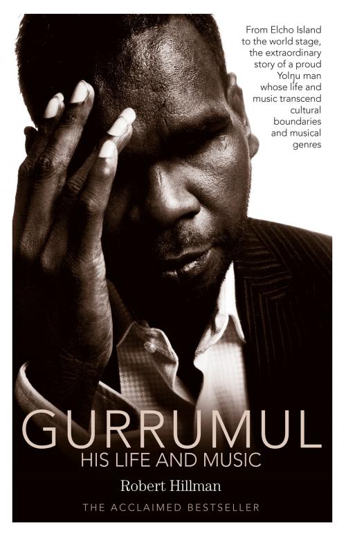 Cover of the book Gurrumul by Robert Hillman, ABC Books