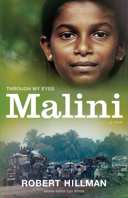Cover of the book Malini: Through My Eyes by Robert Hillman, Lyn White, Allen & Unwin