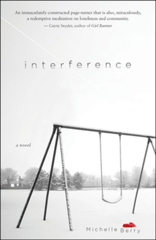 Cover of the book Interference by Michelle Berry, ECW Press