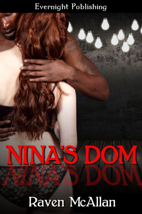 Cover of the book Nina's Dom by Raven McAllan, Evernight Publishing