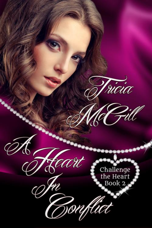 Cover of the book A Heart in Conflict by Tricia McGill, BWL Publishing Inc.