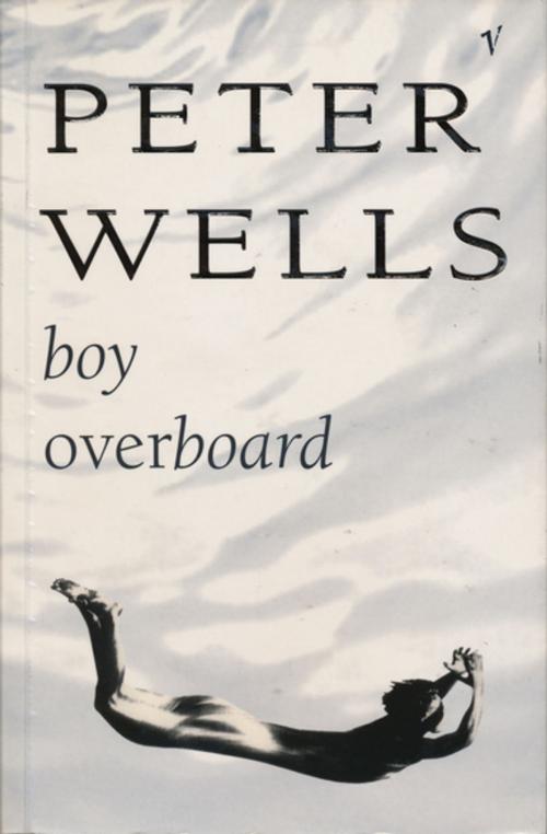 Cover of the book Boy Overboard by Peter Wells, Penguin Random House New Zealand
