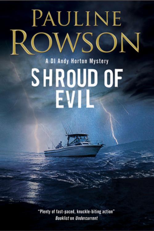 Cover of the book Shroud of Evil by Pauline Rowson, Severn House Publishers
