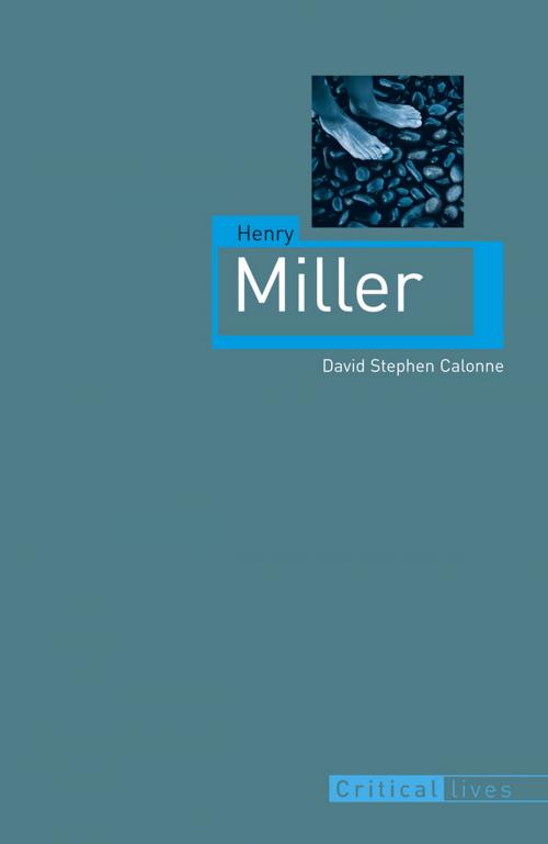 Cover of the book Henry Miller by David Stephen Calonne, Reaktion Books