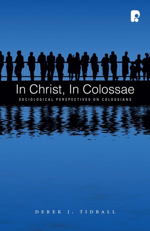 Cover of the book In Christ, in Colossae by Derek Tidball, Authentic Publishers