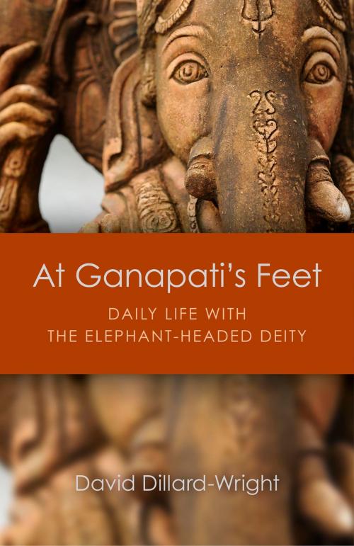 Cover of the book At Ganapati's Feet by David Dillard-Wright, John Hunt Publishing
