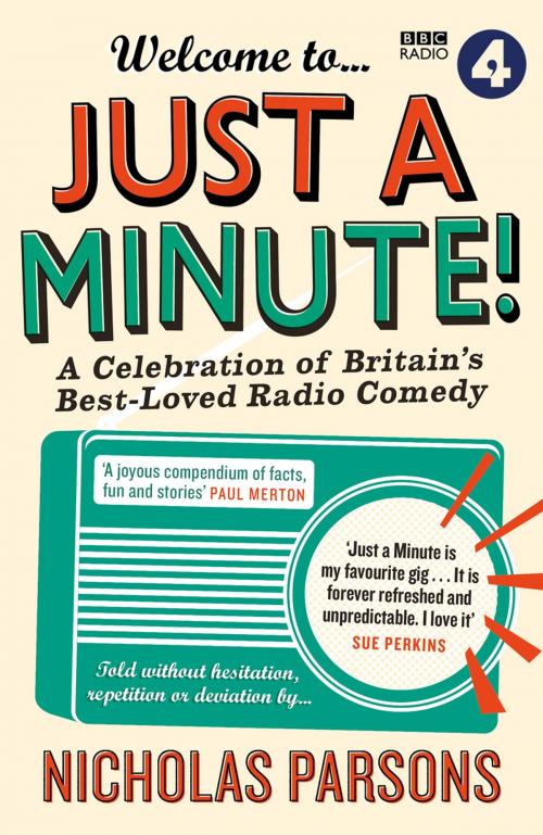 Cover of the book Welcome to Just a Minute! by Nicholas Parsons, Canongate Books