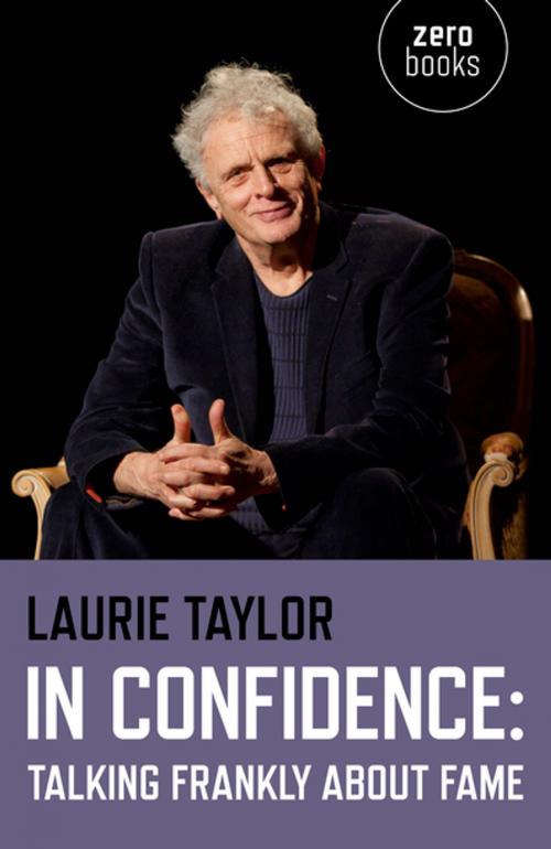 Cover of the book In Confidence by Laurie Taylor, John Hunt Publishing
