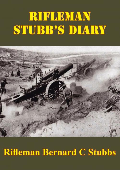 Cover of the book Rifleman Stubb’s Diary by Rifleman Bernard Castle Stubbs, Lucknow Books