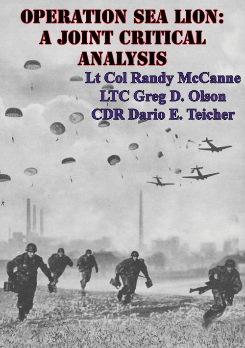 Cover of the book Operation Sea Lion: A Joint Critical Analysis by Lt Col Randy McCanne, Lucknow Books