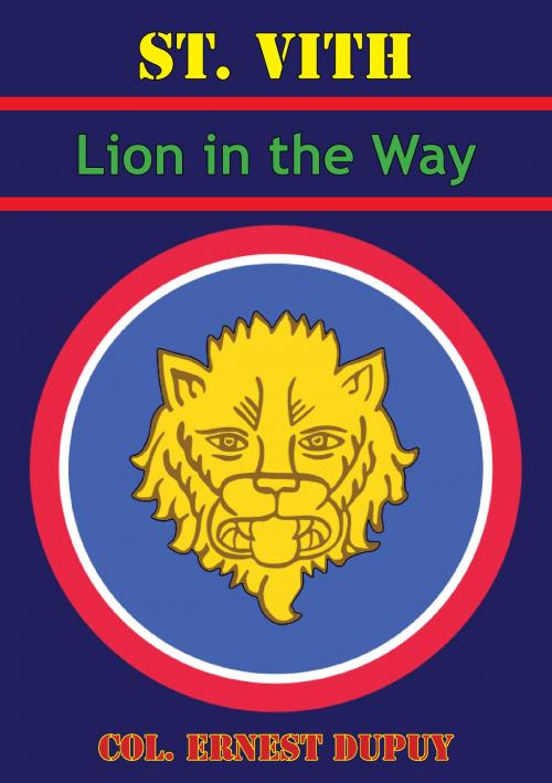 Cover of the book St Vith: Lion In The Way: 106th Infantry Division in World War II [Illustrated Edition] by Colonel Ernest Dupuy, Lucknow Books