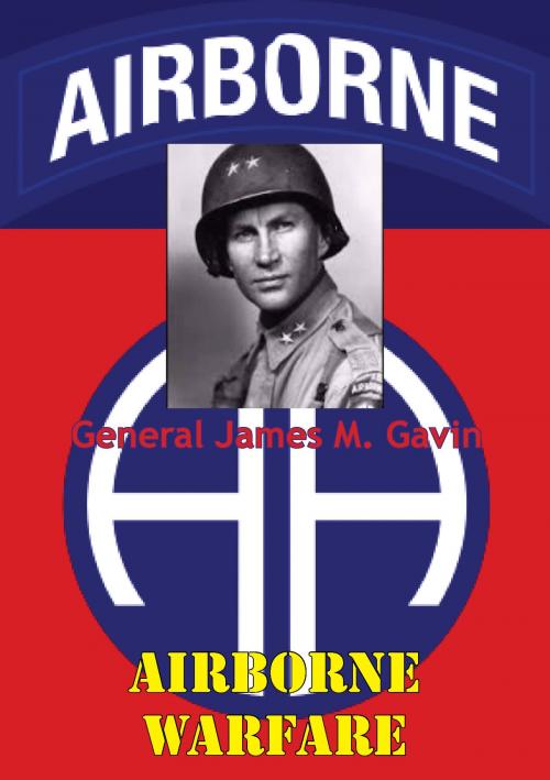 Cover of the book Airborne Warfare by General James Maurice Gavin, Lucknow Books