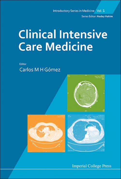 Cover of the book Clinical Intensive Care Medicine by Carlos M H Gómez, World Scientific Publishing Company