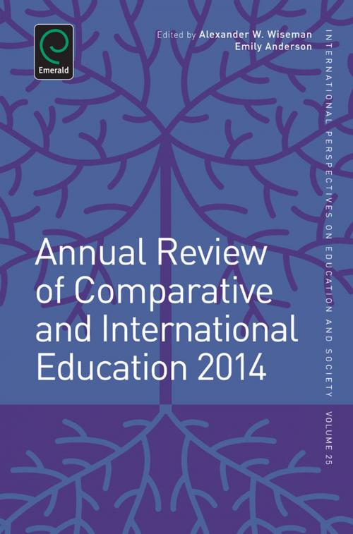 Cover of the book Annual Review of Comparative and International Education 2014 by Alexander W. Wiseman, Emily Anderson, Emerald Group Publishing Limited