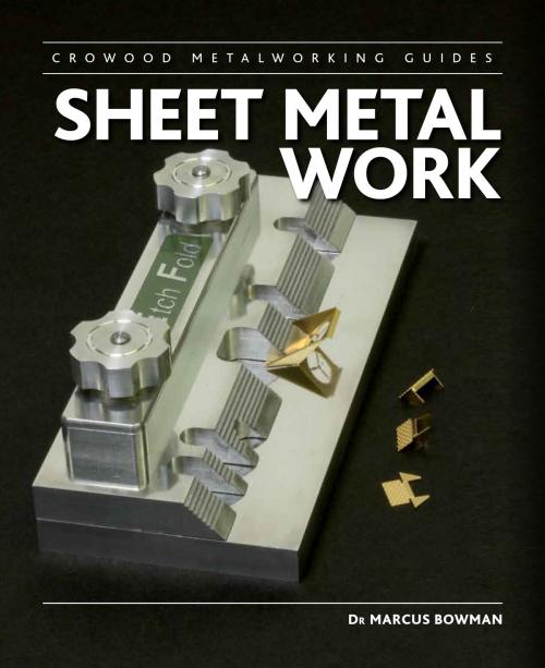 Cover of the book Sheet Metal Work by Marcus Bowman, Crowood