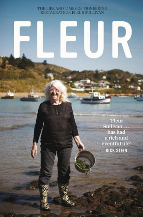 Cover of the book Fleur by Fleur Sullivan, Penguin Random House New Zealand