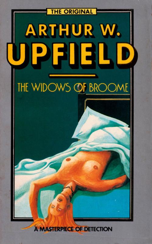 Cover of the book The Widows of Broome by Arthur W. Upfield, ETT Imprint