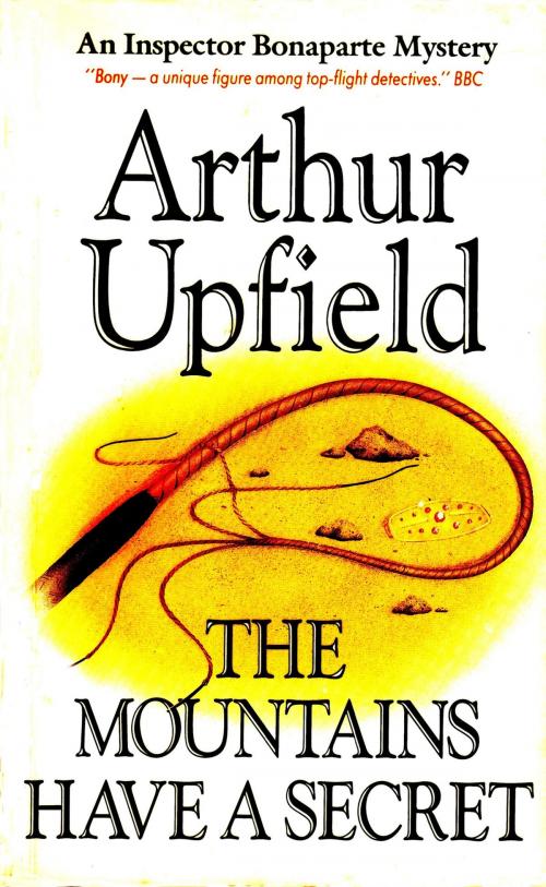 Cover of the book The Mountains Have a Secret by Arthur W. Upfield, ETT Imprint