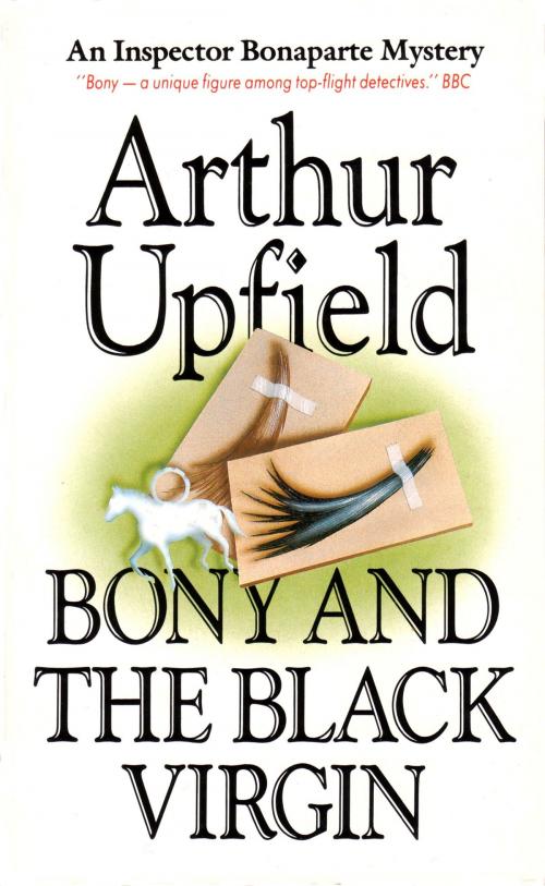 Cover of the book Bony and the Black Virgin by Arthur W. Upfield, ETT Imprint