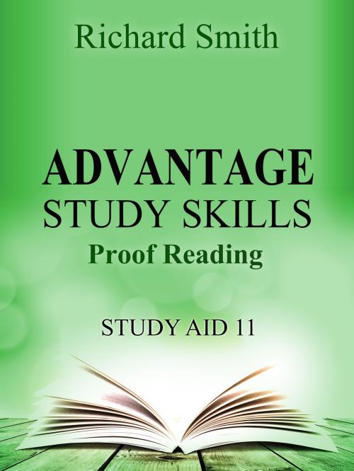 Cover of the book Advantage Study Skllls: Proof reading (Study Aid 11) by Richard Smith, Richard Smith