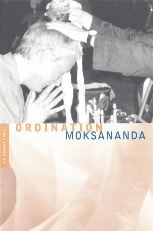 Cover of the book Ordination by Moksananda, Windhorse Publications Ltd
