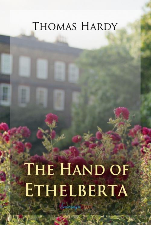 Cover of the book The Hand of Ethelberta by Thomas Hardy, Interactive Media