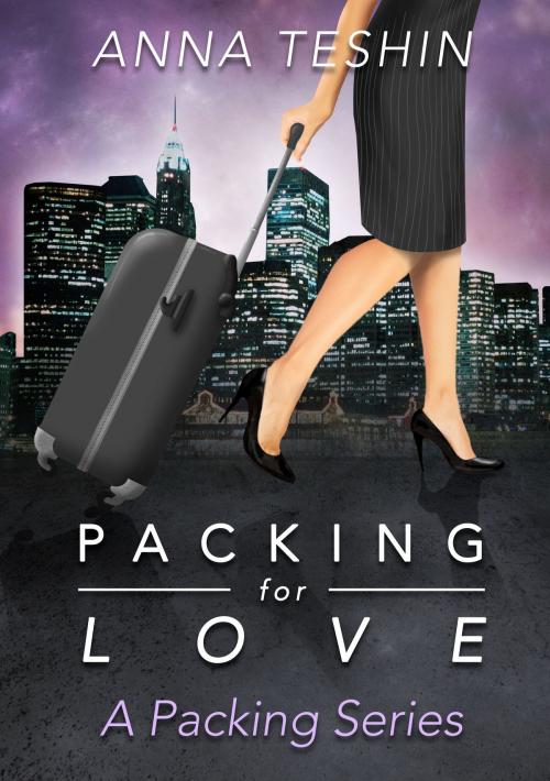 Cover of the book Packing for Love by Anna Teshin, Australian eBook Publisher