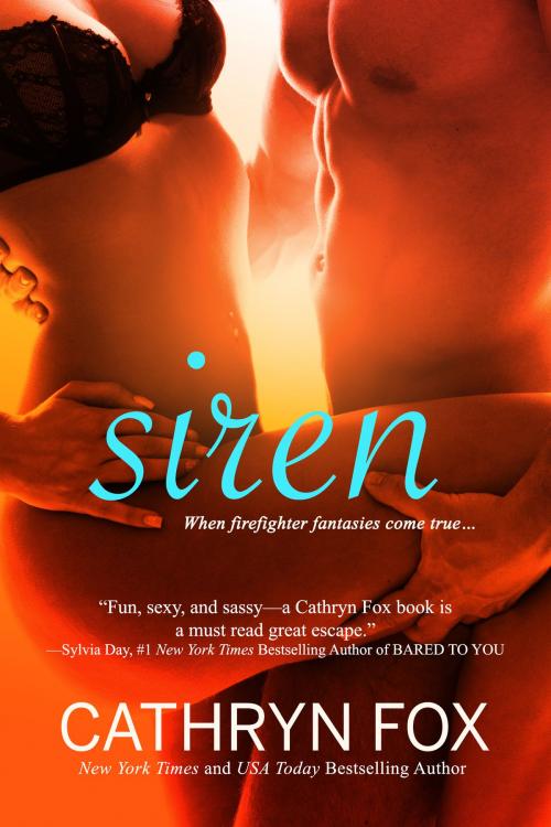Cover of the book Siren by Cathryn Fox, Cathryn Fox
