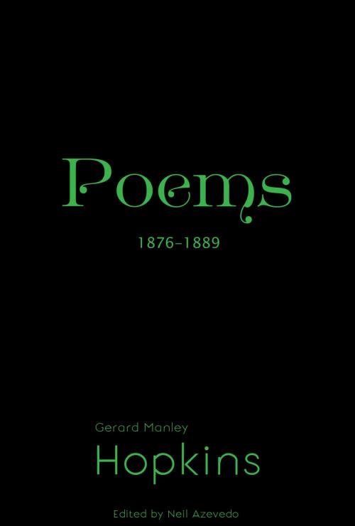 Cover of the book Poems of Gerard Manley Hopkins by Gerard Manley Hopkins, Neil Azevedo, William Ralph Press
