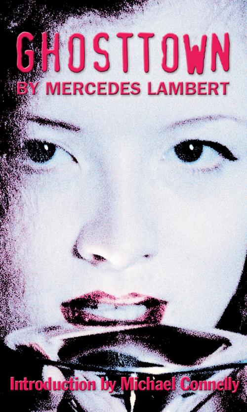 Cover of the book Ghosttown by Mercedes Lambert, Stark House Press