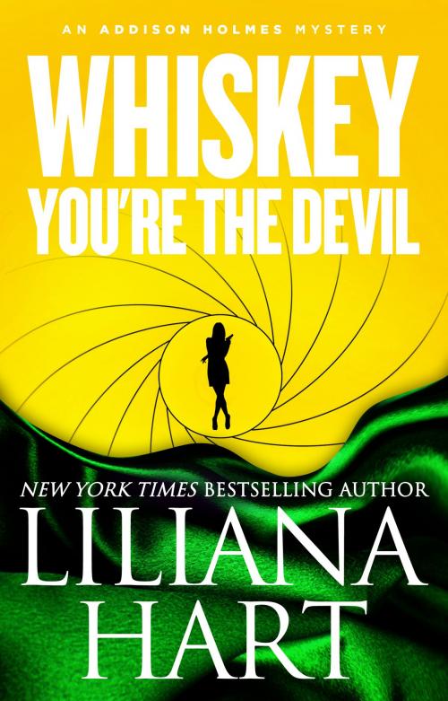 Cover of the book Whiskey, You're The Devil by Liliana Hart, 7th Press