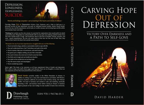 Cover of the book Carving Hope Out of Depression by David Harder, Drawbaugh Publishing Group