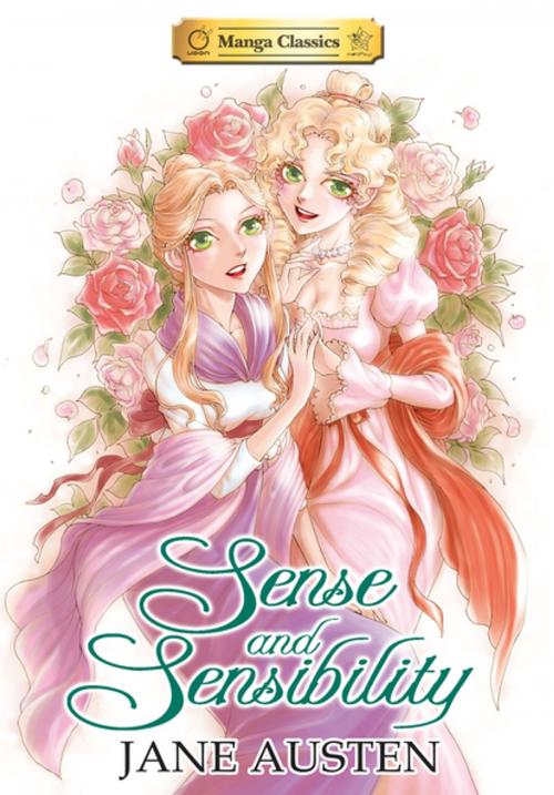Cover of the book Manga Classics: Sense and Sensibility by Austen, s Stacy King, Tse, UDON Entertainment Inc.