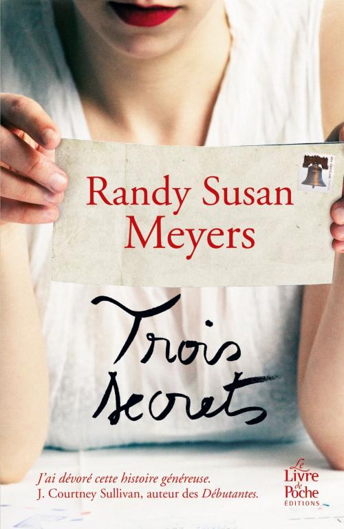 Cover of the book Trois secrets by Randy Susan Meyers, Le Livre de Poche