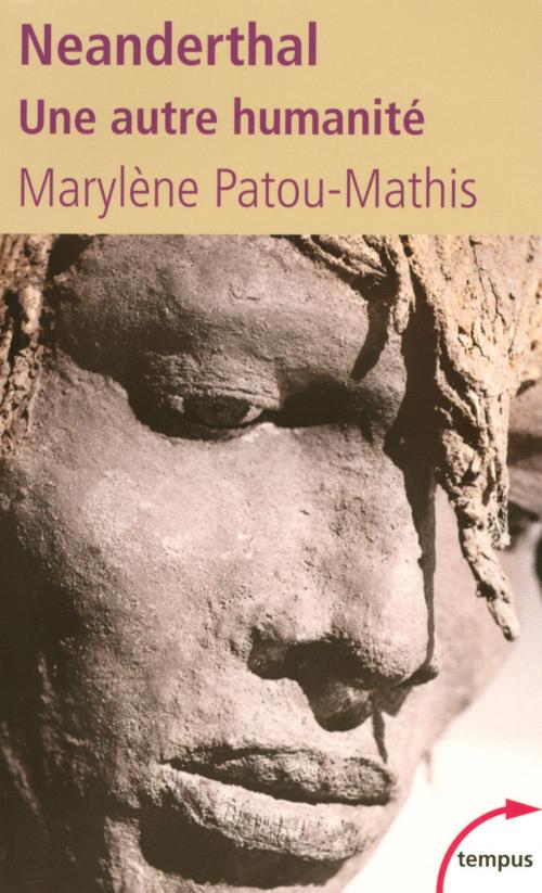 Cover of the book Neanderthal by Marylène PATOU-MATHIS, Place des éditeurs