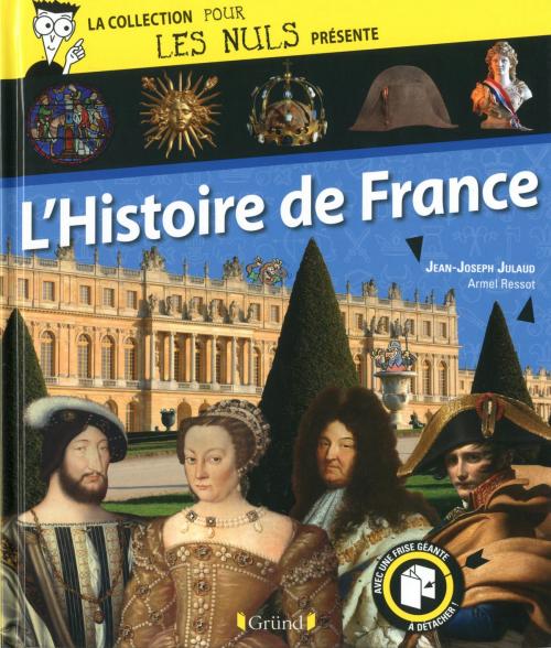 Cover of the book Pour Les Nuls présente L'Histoire de France by Jean-Joseph JULAUD, edi8