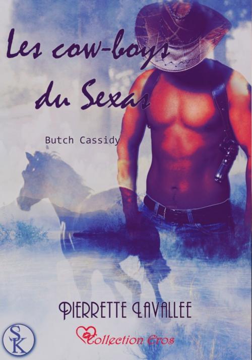 Cover of the book Butch Cassidy by Pierrette Lavallée, Éditions Sharon Kena
