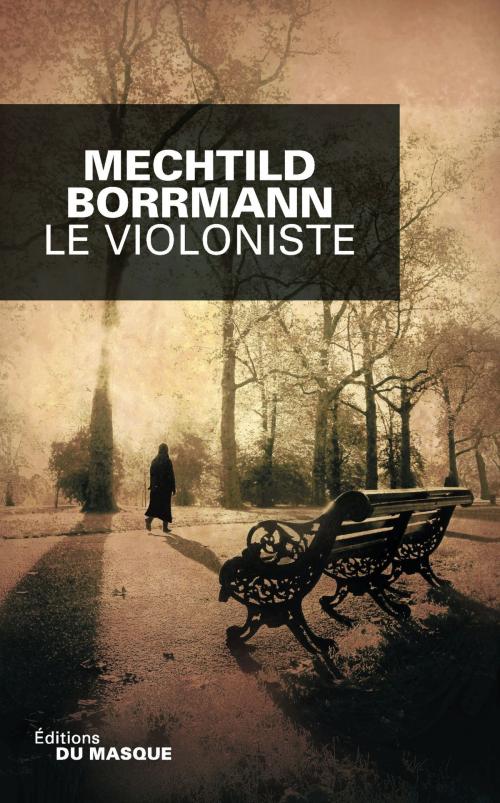 Cover of the book Le violoniste by Mechtild Borrmann, Le Masque