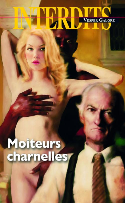 Cover of the book Moiteurs charnelles by Galore Vesper, Groupe CB