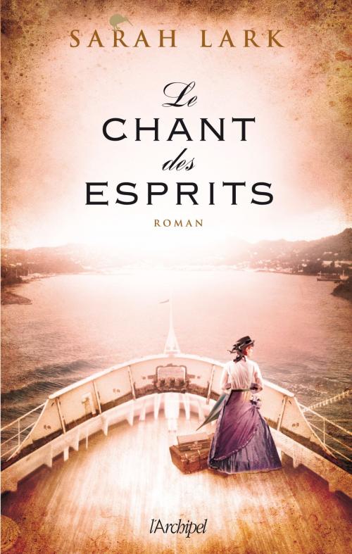 Cover of the book Le chant des esprits by Sarah Lark, Archipel