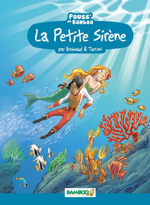 Cover of the book La Petite Sirène by Julien Mariolle, Hélène Beney-Paris, Bamboo