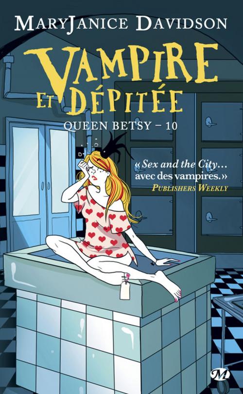 Cover of the book Vampire et Dépitée by Maryjanice Davidson, Milady