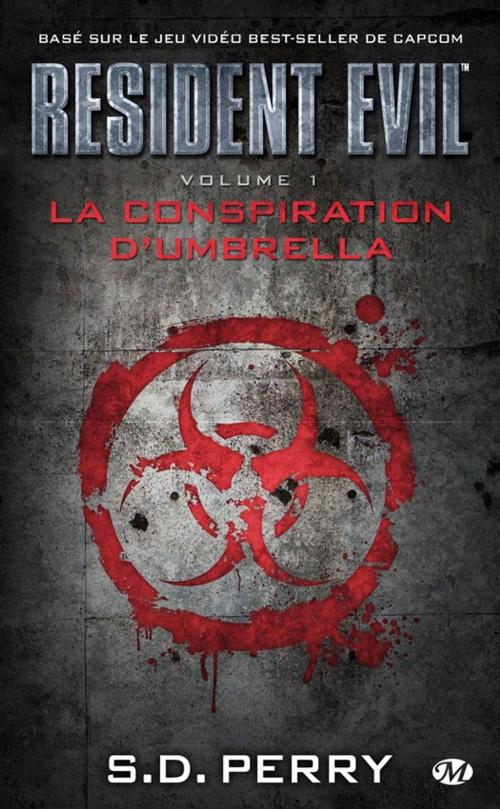 Cover of the book La Conspiration d'Umbrella by S.D. Perry, Bragelonne