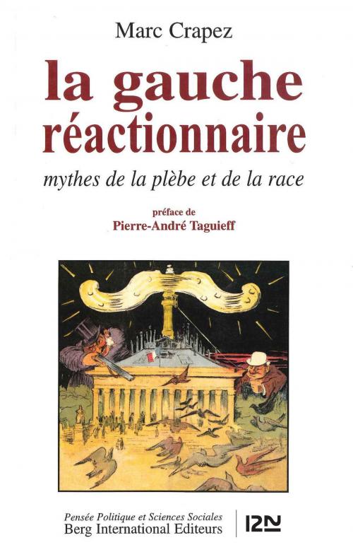 Cover of the book La gauche réactionnaire by Marc CRAPEZ, Univers poche