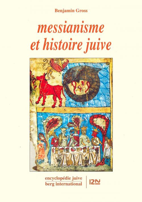 Cover of the book Messianisme et histoire juive by Benjamin GROSS, Univers poche