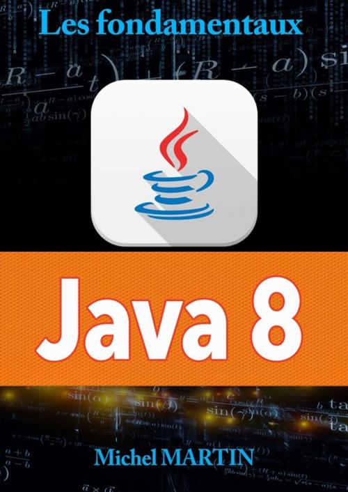 Cover of the book Java 8 by Michel Martin, Mediaforma